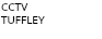 CCTV TUFFLEY 